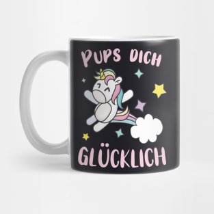 Pups dich glücklich Einhorn Mug